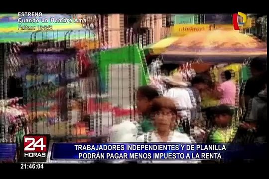 Trabajadores independientes y en planilla podrán pagar menos Impuesto a la Renta