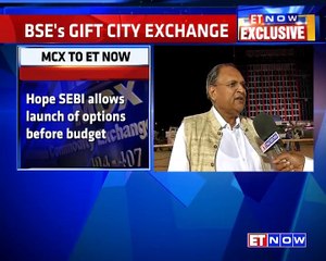BSE's Gift City Exchange | MCX To ET NOW
