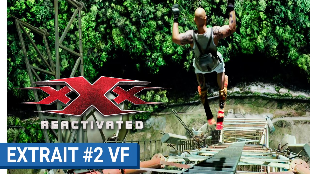 xXx REACTIVATED - Vin Diesel en hors-piste extrême VF