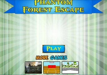 Phantom Forest Escape (Small Game)