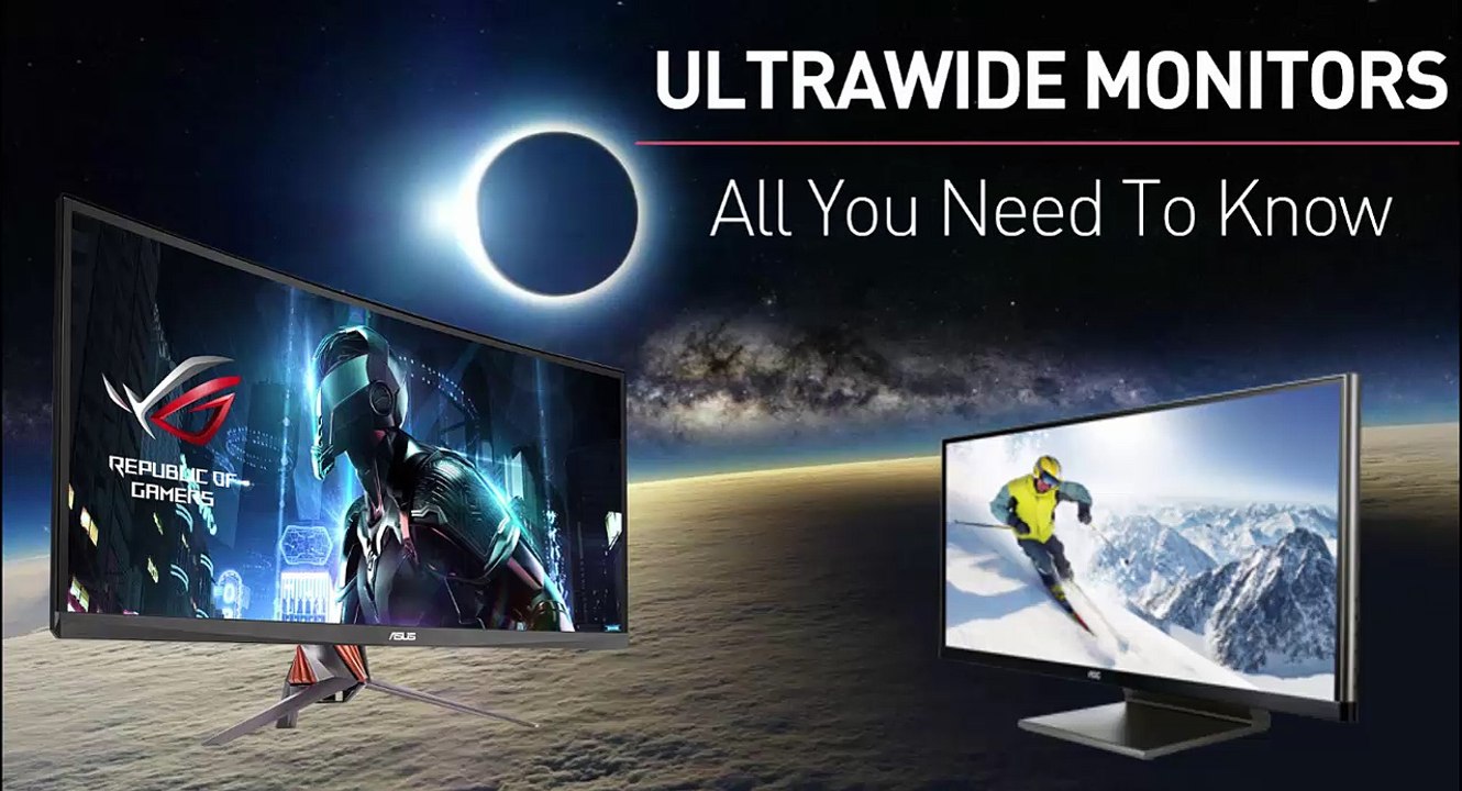 Know About Ultrawide Monitors