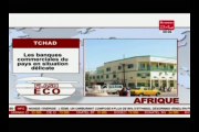 Business 24 - Flash Eco Afrique - Tchad - Les banques commerciales du pays en situation délicate