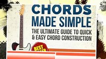 [D375.Ebook] Guitar: Chords Made Simple: The Ultimate Guide to Quick & Easy Chord Construction (Scott's Simple Guitar Le