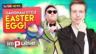 ★ Psy Breaks YouTube?! ➜ Impulse