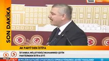 İstifa eden AKP milletvekili Muhammed Çetin