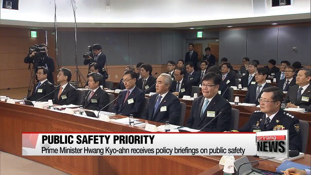 Prime Minister Hwang Kyo-ahn receives policy briefings on public safety