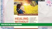 Download [PDF]  Healing without Hurting: Treating ADHD, Apraxia and Autism Spectrum Disorders