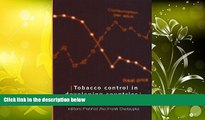 Read Book Tobacco Control in Developing Countries (Oxford Medical Publications)   For Free