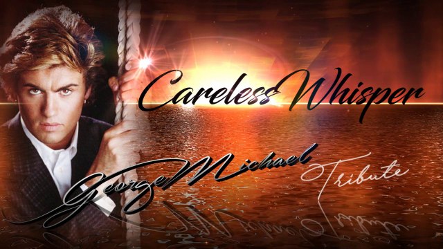 CARELESS WHISPER - cover George Michael