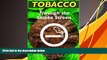 PDF [Download]  Tobacco: Through the Smokescreen (Illicit and Misused Drugs) Zachary Chastain  For