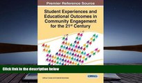 Kindle eBooks  Student Experiences and Educational Outcomes in Community Engagement for the 21st