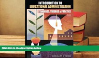 PDF  Introduction to Educational Administration: Standards, Theories, and Practice Douglas Fiore