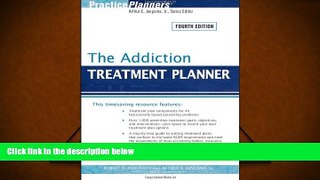 Read Book The Addiction Treatment Planner Robert R. Perkinson  For Ipad