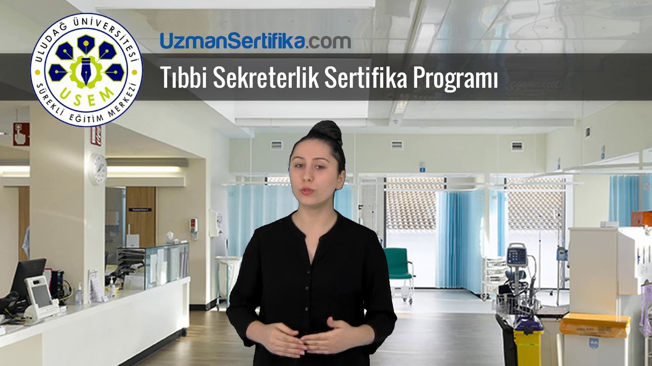 Tıbbi Sekreterlik ve Dokümantasyon Üniversite Sertifika Programı - UzmanSertifika.com