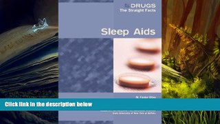 Audiobook  Sleep AIDS (Drugs: The Straight Facts (Hardcover)) M Foster Olive Full Book