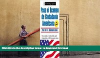 PDF [FREE] DOWNLOAD  Pasa Examen Ciudadania Americana (Pasa El Examen de Ciudadania Americana