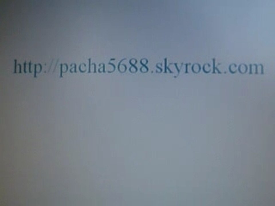 mon bog...     http://pacha5688.skyrock.com