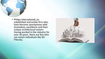 Philips International, Innovative Real Estate Giants