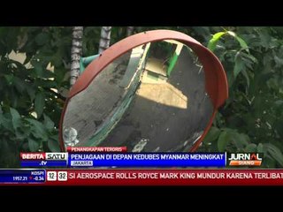 Download Video: Penjagaan Di Depan Kedubes Myanmar Meningkat