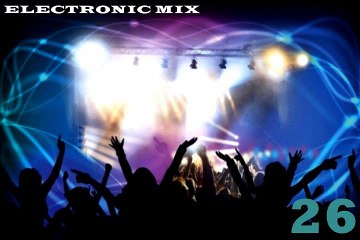 Electronic Music Life Vol.26