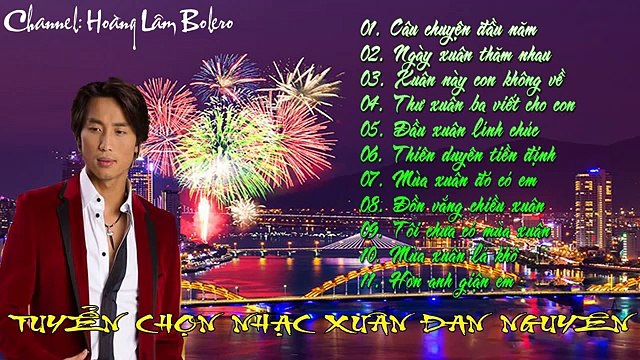 NHẠC XUÂN ĐAN NGUYÊN 2017 | Tuyển Chọn Những Ca Khúc Nhạc Xuân, Nhạc Tết Hay Nhất Của Đan Nguyên