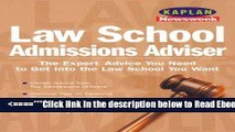Read Kaplan Newsweek Law School Admissions Adviser (Get Into Law School) Best Collection