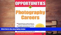 Download Opportunities in Photography Careers (Opportunities InSeries) For Ipad