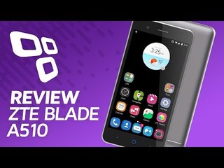 ZTE Blade A510 - Review - TecMundo