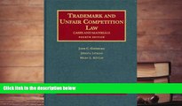 PDF [DOWNLOAD] Trademark and Unfair Competition Law: Cases and Materials (University Casebooks)