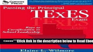 Read Passing the Principal TExES Exam: Keys to Certification   School Leadership Best Collection