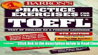 Read Practice Exercises for the TOEFL Test (4th ed) Popular Book