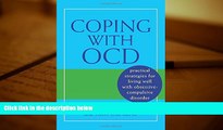 PDF  Coping with OCD: Practical Strategies for Living Well with Obsessive-Compulsive Disorder For