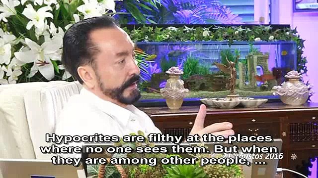 Hypocrites are filthy when there is no one to see