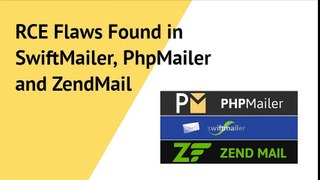 RCE Flaws Found in SwiftMailer, PhpMailer and ZendMail | CR Risk Advisory