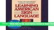 [PDF] Learning American Sign Language: Levels I   II--Beginning   Intermediate 2nd (second)