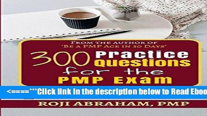 Read 300 Practice Questions for the PMP Exam Popular Book
