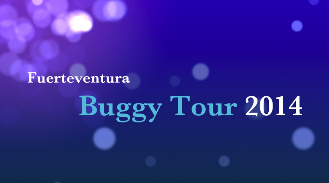 Buggy Tour Fuerteventura 2014