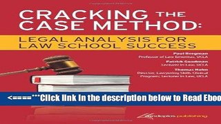 Read Cracking the Case Method: Legal Analysis for Law School Success Popular Book