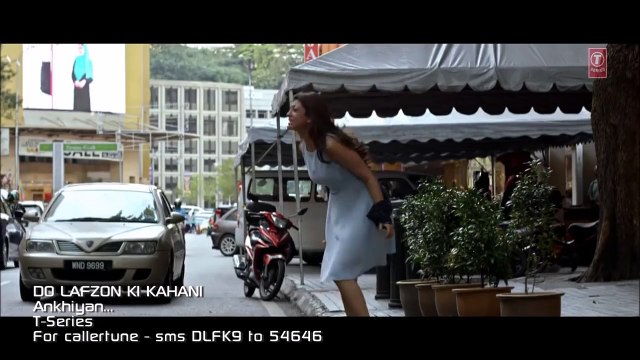 Akhiyan Video Song _ Do Lafzon Ki Kahani _ Randeep Hooda Kajal Agarwal _ Kanika Kapoor