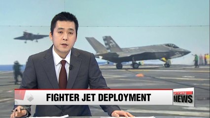 U.S. deploys stealth F-35B squadron to Japan
