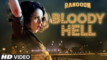 Bloody Hell Video Song | Rangoon | Saif Ali Khan, Kangana Ranaut, Shahid Kapoor | T-Series