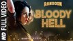Bloody Hell (Full Video) Rangoon | Saif Ali Khan, Kangana Ranaut | New Song 2017 HD