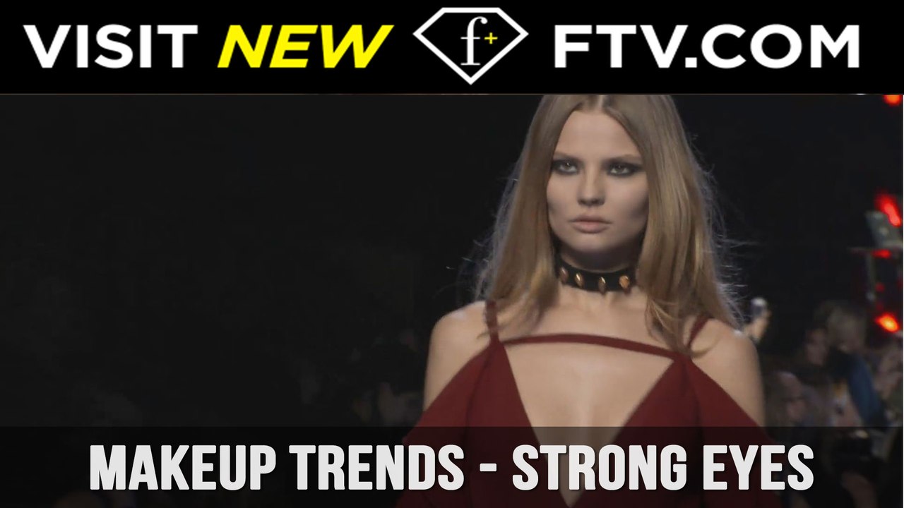 Make-Up Trends: Strong Eyes | FTV.com