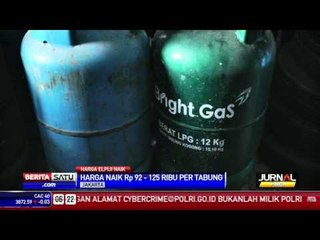 Harga Naik Rp 92.000 -  Rp. 125.000 Per Tabung