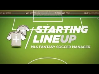 Starting Lineup: MLS Fantasy Week 4
