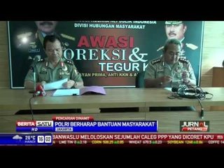 Polri Berharap Bantuan Masyarakat