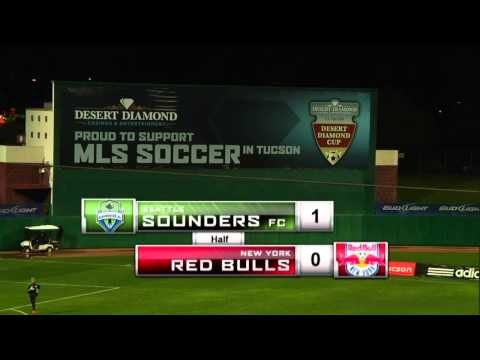 Desert Diamond Cup: Seattle Sounders vs New York Red Bulls - LIVE