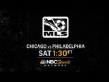 LIVE on the NBC Sports Network | Chicago Fire vs Philadelphia Union