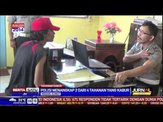 Polisi Menangkap 2 Dari 4 Tahanan Yang Kabur