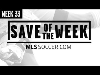 MLS Save of the Week Nominees: Week 33